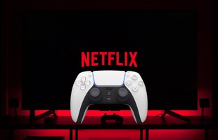 Netflix chuẩn bị tham gia thế giới game, sẵn sàng cạnh tranh với Steam và PlayStation?