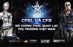 Đột Kích Việt Nam chính thức trở lại tranh tài tại 2 giải đấu đỉnh cao, cạnh tranh nâng tầm Esports ra thế giới