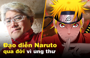 Cộng đồng anime thế giới tiếc thương khi đạo diễn Naruto qua đời ở tuổi 57 vì căn bệnh ung thư