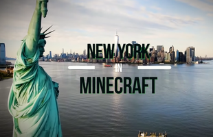 Gần 3000 game thủ chung tay xây thành phố New York tỷ lệ 1:1 trong Minecraft