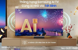 Samsung AI TV: Nâng tầm giải trí, đón Tết thăng hoa