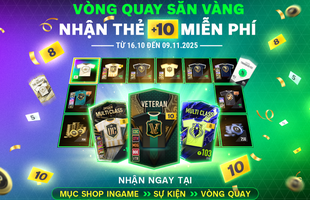 CỰC HOT: Lần đầu tiên Garena tặng miễn phí thẻ +10 cho toàn server FC Online