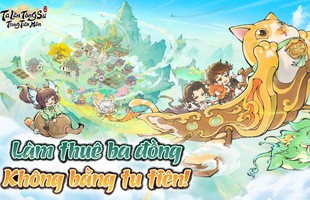 Game tu tiên kinh doanh Ta Làm Tông Sư Trong Tiên Môn chính thức lên sóng