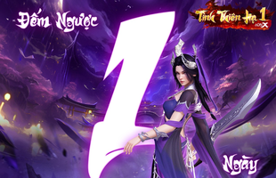 Trước "Giờ G": Game thủ cần chuẩn bị gì để tái ngộ tuổi thanh xuân?