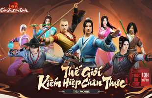 Thế giới kiếm hiệp chân thực trên Mobile: Cửu Âm Chân Kinh 2D Mobile chính thức ra mắt, tặng ngay iPhone 16 Promax 1TB