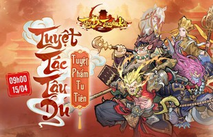 Tây Du Truyền Kỳ Mobile chính thức ra mắt hôm nay 15/4, đua top tặng mô hình Bạch Vô Thường nóng bỏng tay