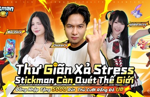 Game MMO treo máy “Stickman GO” chính thức ra mắt hôm nay – Nhận giftcode độc quyền từ các KOL hàng đầu!