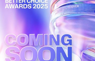 Better Choice Awards sắp trở lại, bắt đầu giai đoạn tiếp nhận hồ sơ đăng ký tham gia