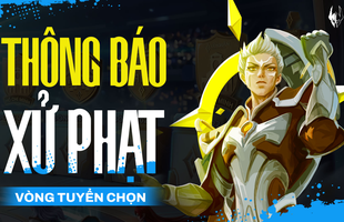 Loạt đội tuyển và tuyển thủ tham dự Tứ Phương Đại Chiến Mùa Xuân 2026 dính án phạt