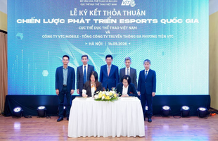Cục Thể dục thể thao Việt Nam đồng hành cùng Grand Esports, thúc đẩy Thể thao điện tử chuyên nghiệp