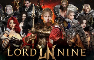 Vì sao game thủ MMORPG lâu năm đang chú ý đến LORDNINE trước ngày ra mắt 15/06?