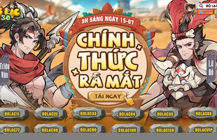 Bộ Lạc 3Q chính thức ra mắt 9h sáng ngày 15/7, bùng nổ với sự kiện đua top nhận quà cực cháy