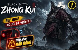 Black Myth: Zhong Kui đẹp tới mức siêu thực, game thủ vội lo ngại, khóc ròng vì điều này