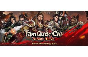 Tam Quốc Chí- Vương Chiến: Chinh Phục Vương Quốc 
(Three Kingdoms: Throne War)
mở đăng ký trước tại sáu thị trường Đông Nam Á