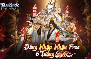 Game mới ra mắt tặng nhiều tài nguyên đến khó tin, phúc lợi nhiều thế này thì làm gì có ai nỡ từ chối?