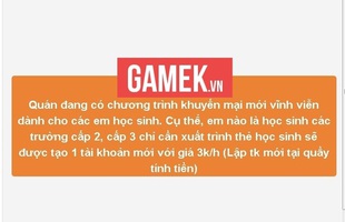 Bất ngờ với quán net khuyến mại vĩnh viễn cho học sinh