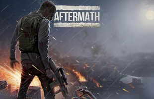 Aftermath - Game sinh tồn hấp dẫn mở cửa chính thức
