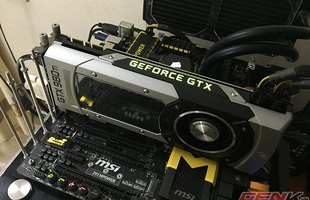 Nvidia GTX 980 Ti - Card đồ họa "quái vật", ước mơ của mọi game thủ