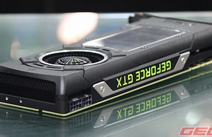 Cận cảnh siêu card đồ họa GTX Titan X đầu tiên tại Việt Nam