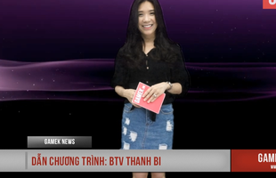 [GameK News 10] Cùng Thanh Bi điểm qua những tin hot làng game tuần qua
