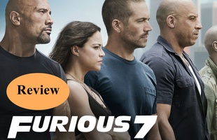 [Review Phim] Fast & Furious 7 – Vượt xa sự tưởng tượng của khán giả