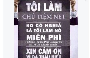 Khốn khổ chủ quán net 20 máy cho nợ tới... 17 triệu đồng