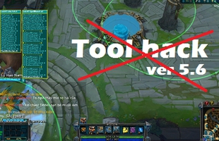 Dùng tool hack Liên Minh Huyền Thoại sẽ bị Garena Việt Nam khóa account 1.000 năm