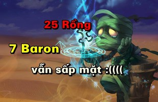 Ăn 25 Rồng, 7 Baron mà vẫn "oẳng", đây là Người đi Rừng đáng thương nhất Liên Minh Huyền Thoại