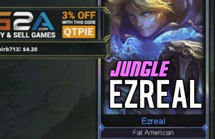 Liên Minh Huyền Thoại: Ezreal đi rừng, thử nghiệm "điên cuồng" của dị nhân Imaqtpie