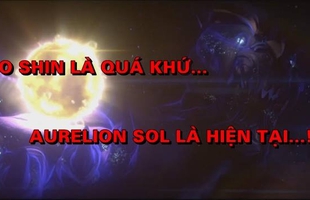 Liên Minh Huyền Thoại: Riot tiết lộ lý do thay thế Ao Shin bằng "Thần Rồng" Aurelion Sol