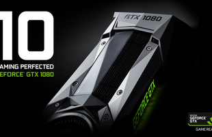 GTX 1080 và GTX 1070 đem lại thành công lớn chưa từng thấy cho NVIDIA