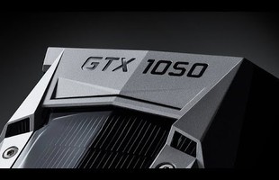 Card đồ họa GTX 1050: Không cần nguồn phụ, sức mạnh ngang GTX 970, giá rẻ giật mình cho game thủ Việt