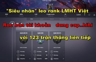 "Đông Phương Bất Bại" của Liên Minh Huyền Thoại Việt bất ngờ rao bán tài khoản giá rẻ