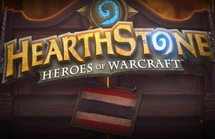 Game thẻ bài siêu hot Hearthstone về Thái Lan, bao giờ đến Việt Nam?