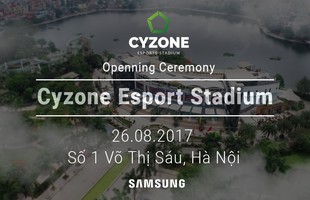 Lộ diện ngày khai trương "sân vận động" dành riêng cho game thủ Cyzone eSport Stadium