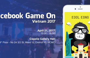 Facebook tổ chức sự kiện "chính chủ" cho giới làm game Việt Nam