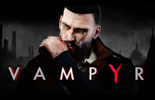 Thống khoái với tựa game vào vai ma cà rồng, nắm quyền sinh quyền sát cả thế gian