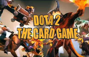 Artifact - Game thẻ bài DOTA 2 chính chủ của Valve đang chuẩn bị khai hỏa