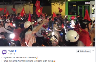 Đến cả Twitch cũng phải ngả mũ thán phục trước kỳ tích của U23 Viêt Nam
