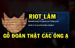 Cứ nói đùa đi, giờ Riot chính thức cho thêm "Nhựa Đoàn" và "Gỗ Đoàn" vào Liên Minh Huyền Thoại thật