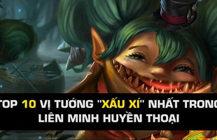 Top 10 vị tướng có ngoại hình xấu xí nhất trong Liên Minh Huyền Thoại