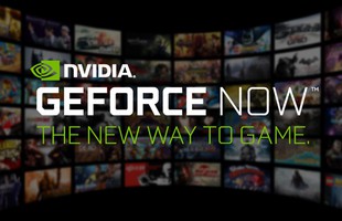 GeForce Now: Máy tính siêu cùi giờ cũng chơi mượt game bom tấn, chỉ cần internet đủ nhanh