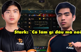 LMHT: Stark lên tiếng, cho rằng không bật mic sớm vì ghét nghe giọng Optimus "Train team thôi mà làm gì căng"
