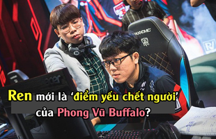 LMHT: Thua quá nhiều tại MSI, cộng đồng nhìn ra điểm yếu chết người của Phong Vũ Buffalo chính là... 'Ngài Ren'