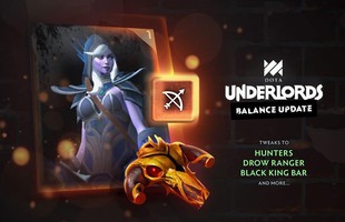 DOTA Underlords: Mới bá đạo được vài ngày, hàng loạt unit Hunter bị nerf thảm