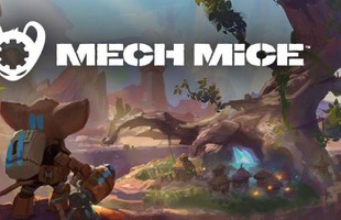 Mech Mice - Webgame chiến thuật mở cửa rộng rãi