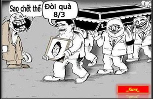 Hài hước với ảnh chế về ngày 8/3