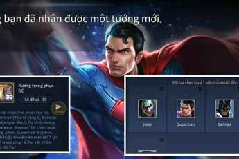 Liên Quân Mobile: Game thủ mở 49 Rương DC trúng hẳn 2 tướng giá 28.888 vàng và 2 skin bậc S