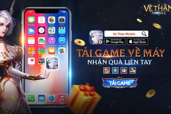 Vệ Thần Mobile chính thức mở tải, triệu hồi 500 anh em phá giải lời nguyền Olag diệt vong!