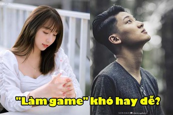 Nghề "làm game" và những chia sẻ thẳng thật từ người "ngành": "Nếu thật sự thích, hãy thử!"